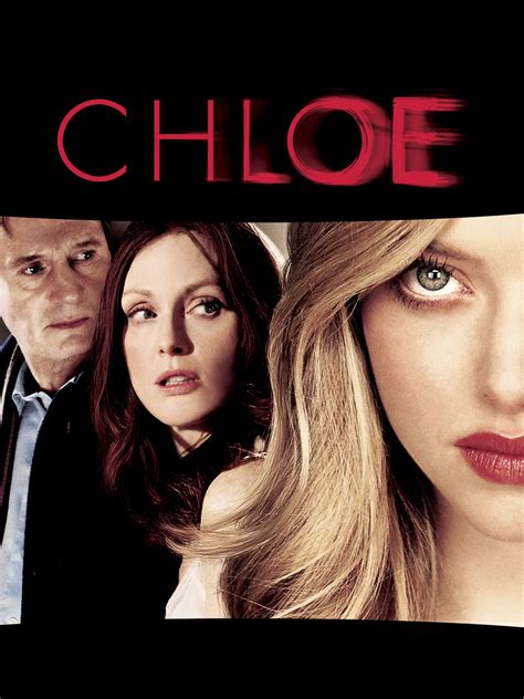 Chloe (2009): Where to Watch and Stream Online